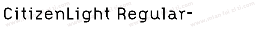 CitizenLight Regular字体转换